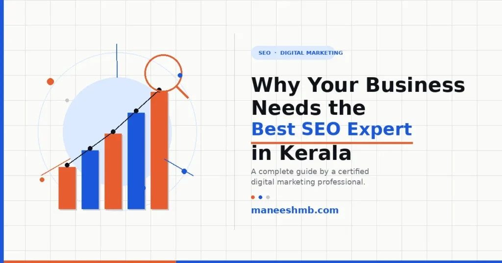Why Your Business Needs the Best SEO Expert in Kerala